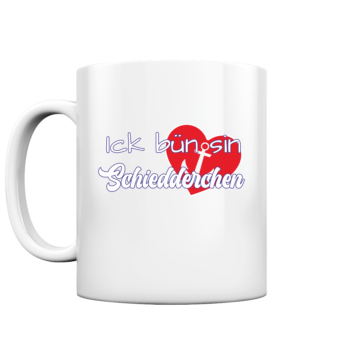 Ick bün sin Schiedderchen - Kaffeepott