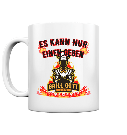 BBQ Grill Gott Es kann nur einen geben - Tasse