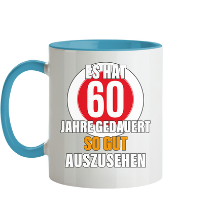 Es hat 60 Jahre gedauert 60. Geburtstag - Tasse zweifarbig