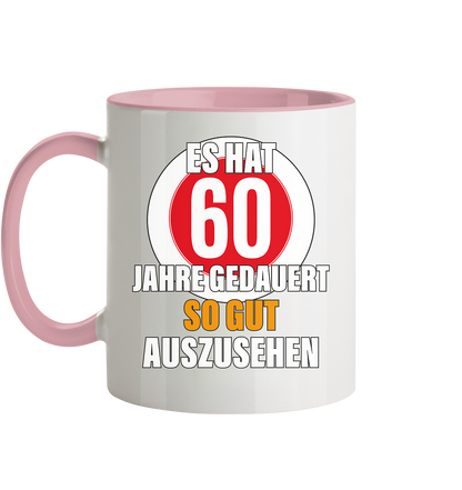 Es hat 60 Jahre gedauert 60. Geburtstag - Tasse zweifarbig