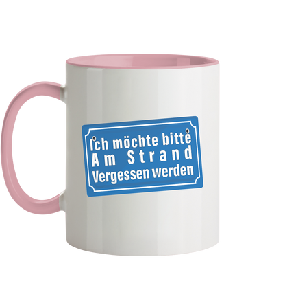 Ich möchte am Strand vergessen werden - Tasse zweifarbig