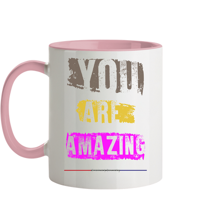 You are Amazing - Tasse zweifarbig