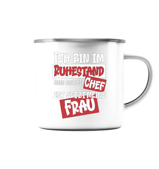 Ich bin im Ruhestand - Emaille Tasse