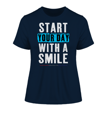 Start your Day with a Smile - Damen Premium Organic Shirt