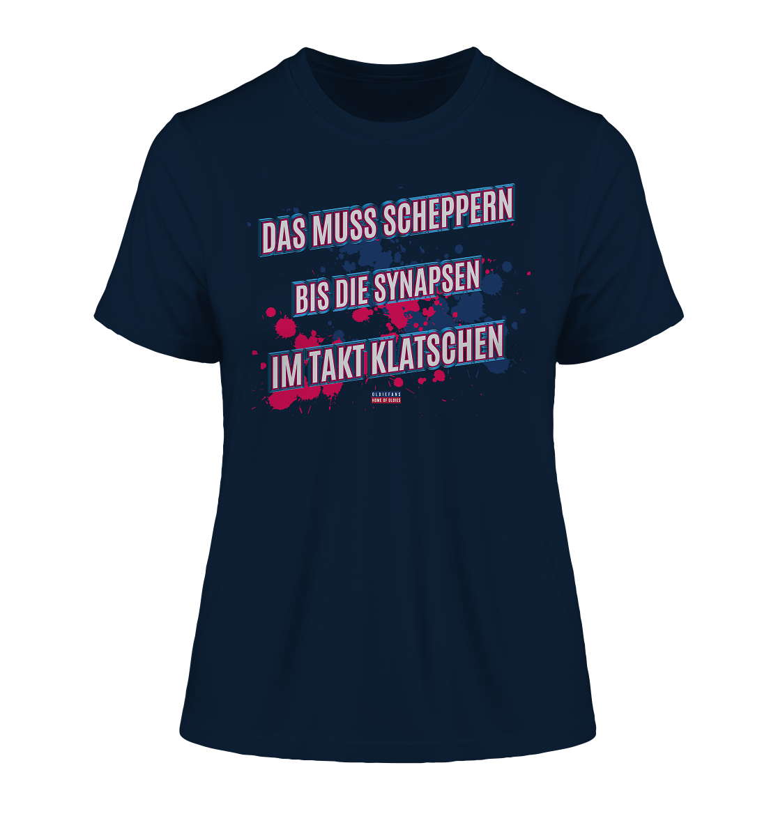 Scheppern bis die Synapsen katschen - Damen Premium Bio Shirt