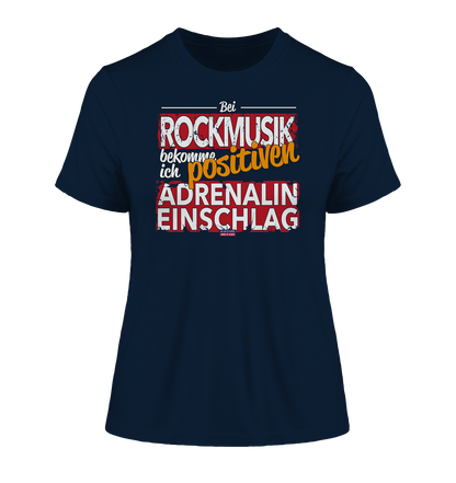 Rockmusik mit positiven Adrenalineinschlag - Damen Premium Bio Shirt