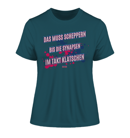 Scheppern bis die Synapsen katschen - Damen Premium Bio Shirt