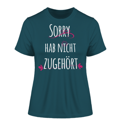 Sorry hab nicht zugehört - Damen Premium Organic Shirt