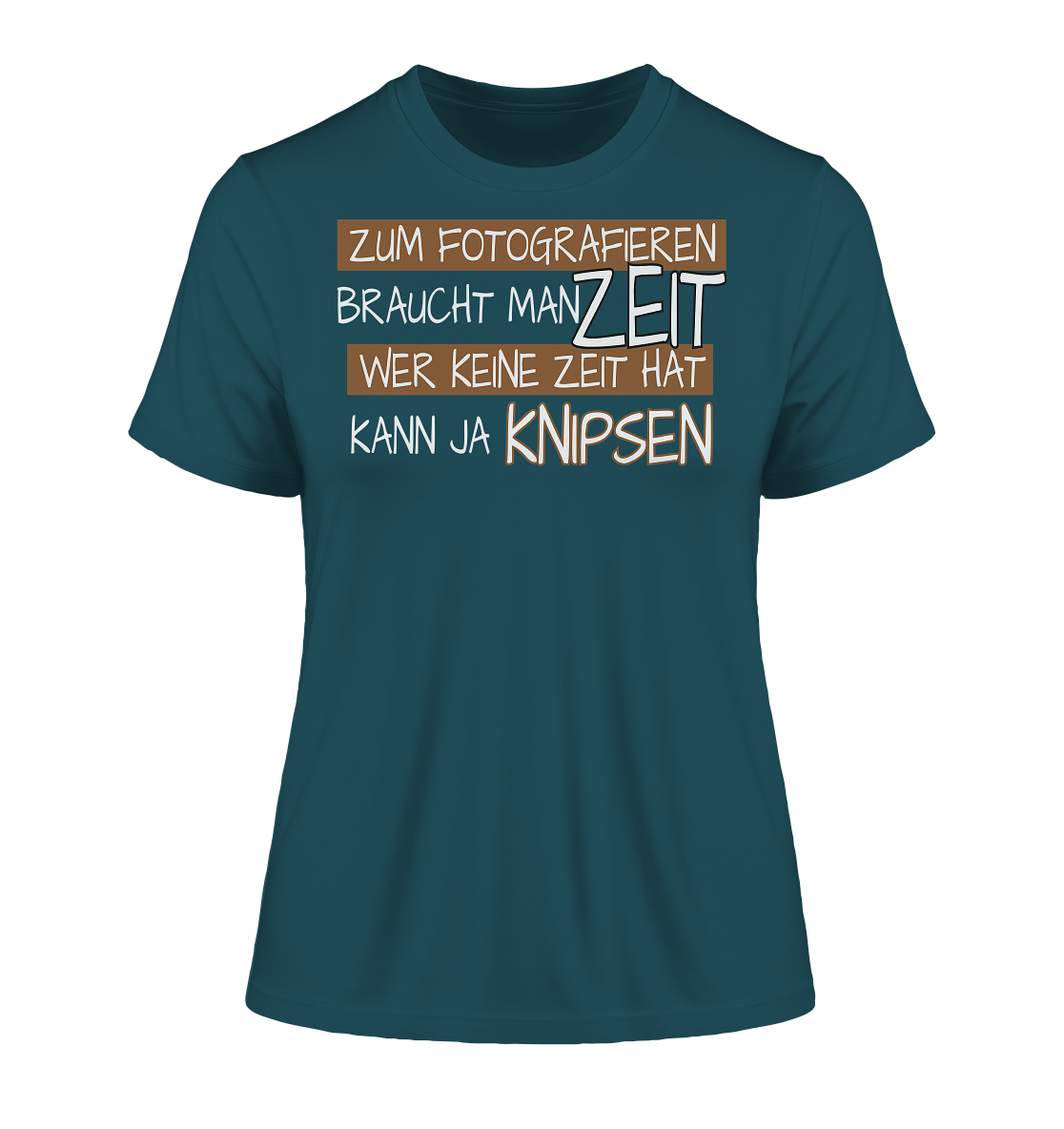 Zum Fotografieren braucht man Zeit - Damen Premium Organic Shirt