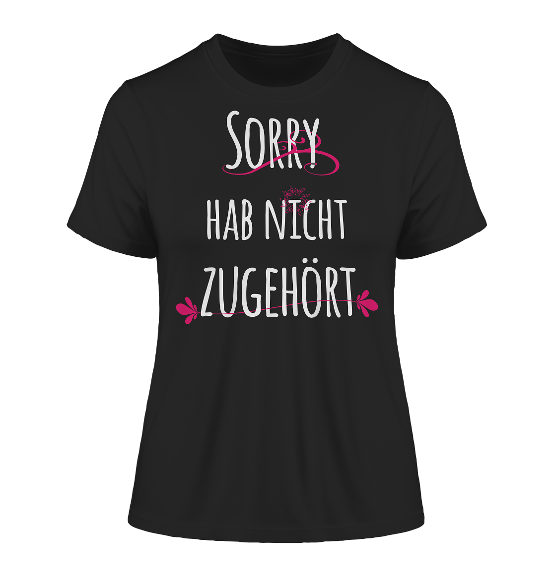 Sorry hab nicht zugehört - Damen Premium Organic Shirt