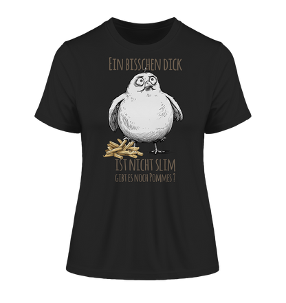 Möwe Ein bisschen dick ist nicht slim - Damen Premium Organic Shirt