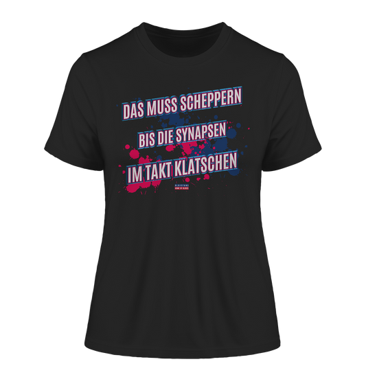 Scheppern bis die Synapsen katschen - Damen Premium Bio Shirt