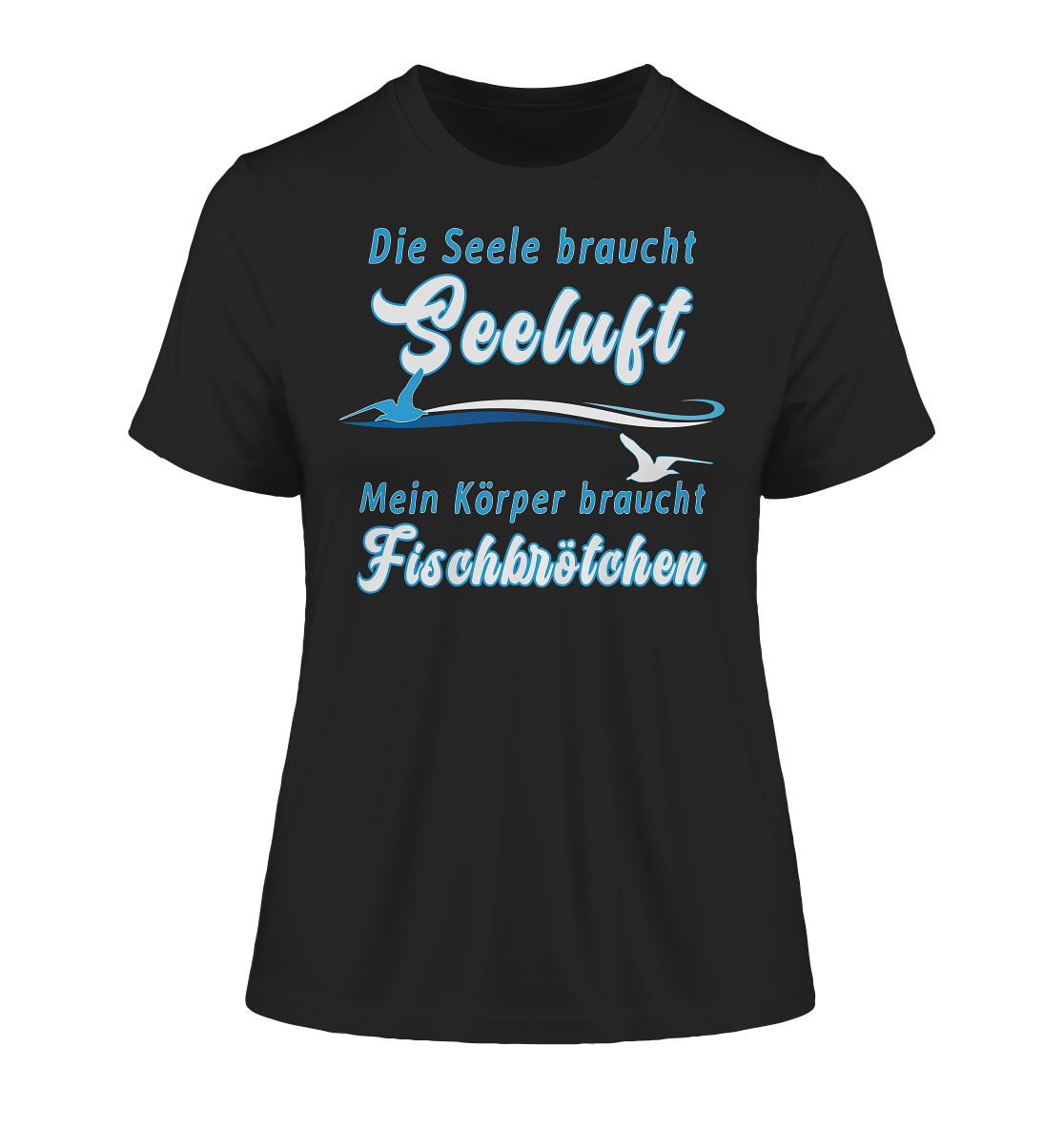 Die Seele braucht Seeluft - Damen Premium Organic Shirt