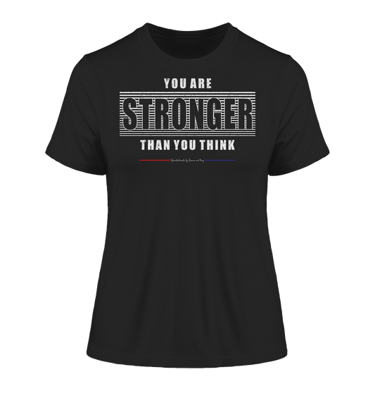 You are Stronger - Damen Premium Organic Shirt