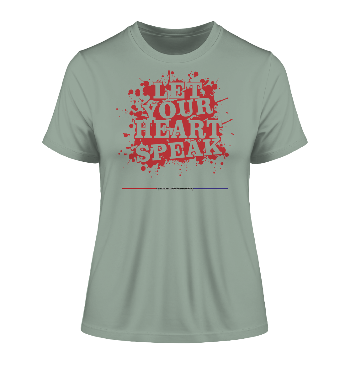 Let your Heart speak - Damen Premium Organic Shirt