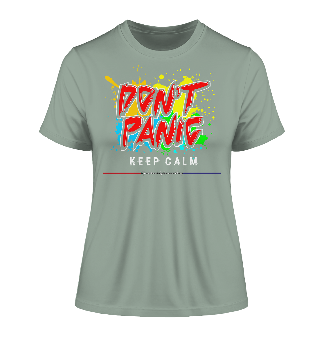 Don`t Panic - Damen Premium Organic Shirt