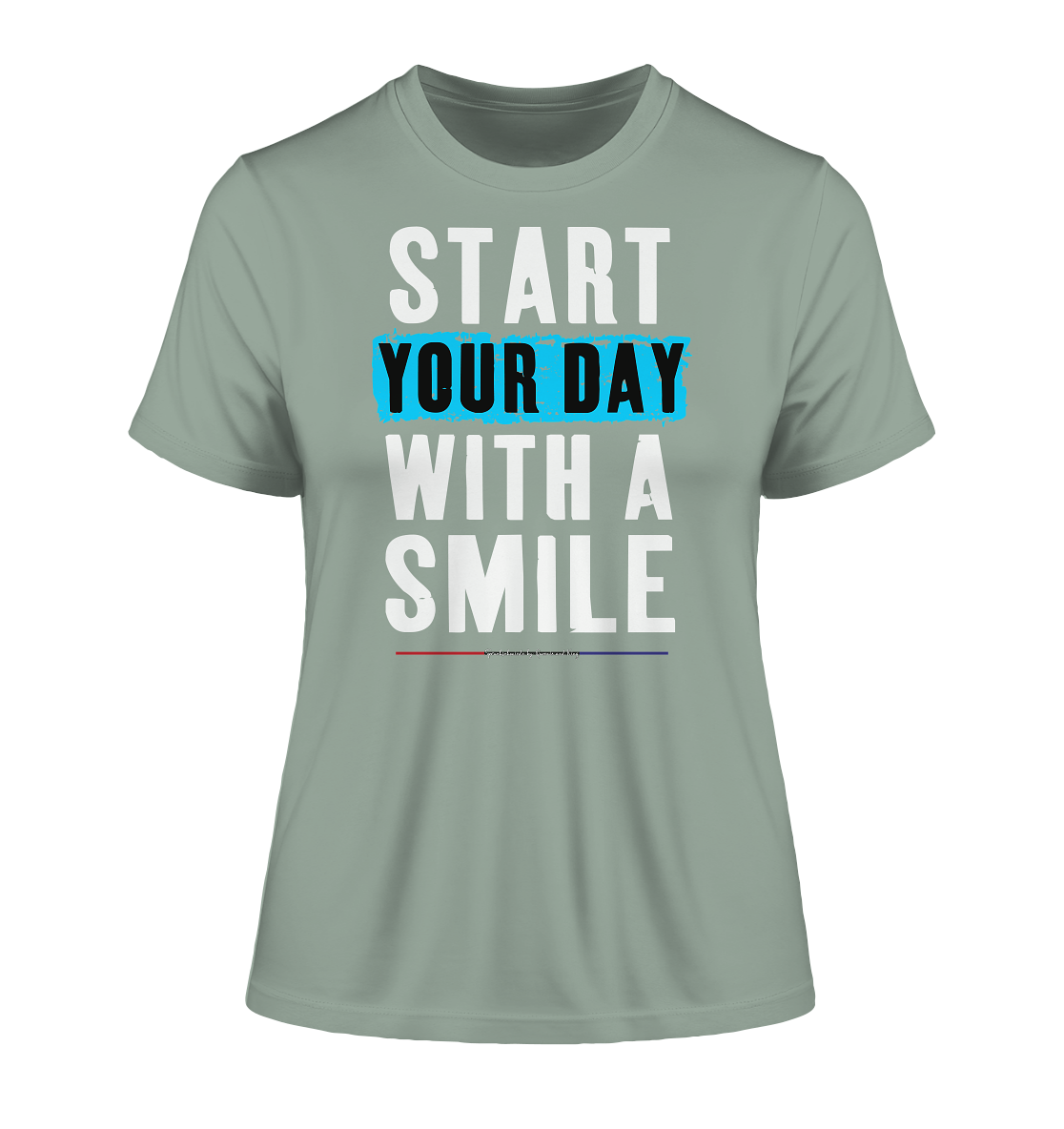 Start your Day with a Smile - Damen Premium Organic Shirt