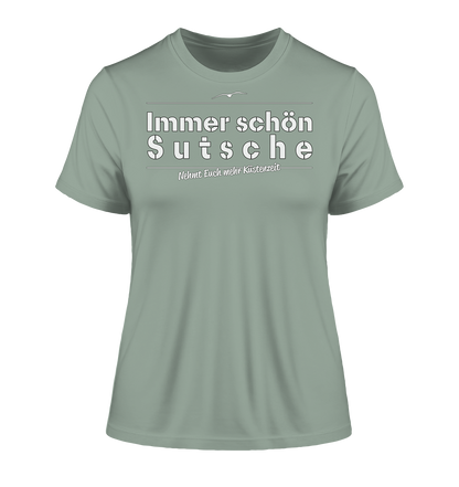 Immer schön Sutsche - Damen Premium Organic Shirt