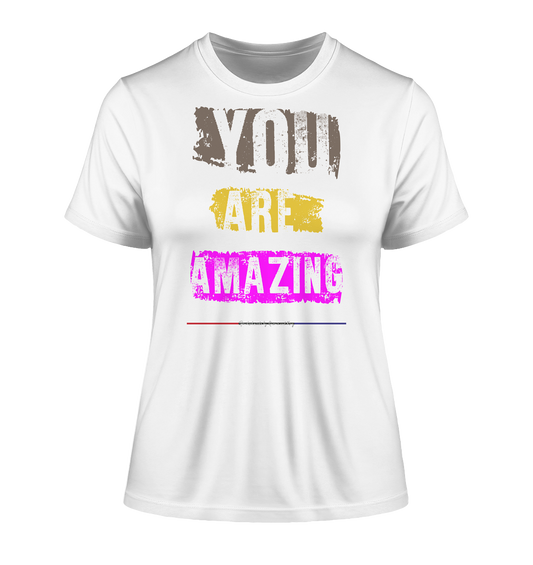 You are Amazing - Damen Premium Organic Shirt