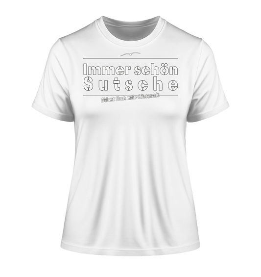 Immer schön Sutsche - Damen Premium Organic Shirt