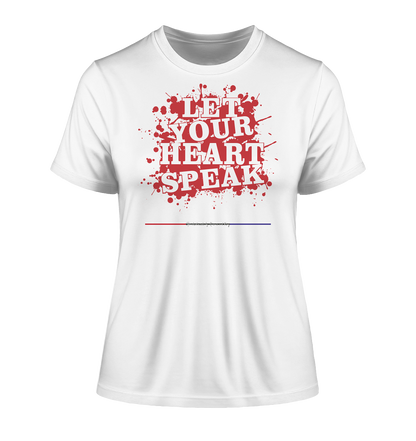 Let your Heart speak - Damen Premium Organic Shirt