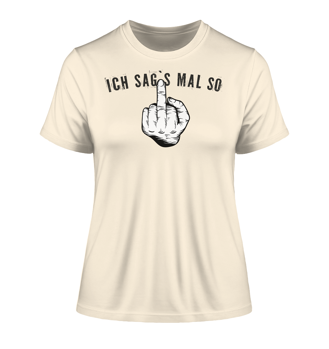 Ich sags mal so Stinkefinger - Damen Premium Organic Shirt