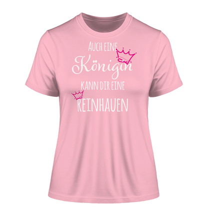 Auch eine Königin kann dir eine reinhauen - Damen Premium Organic Shirt