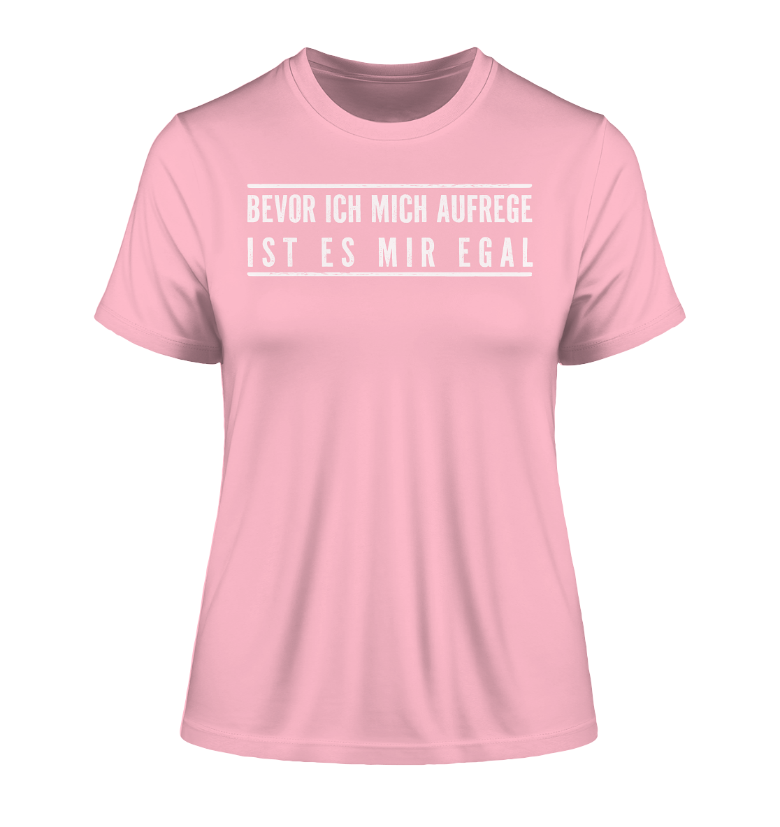 Bevor ich mich aufrege ist es mir egal - Damen Premium Organic Shirt