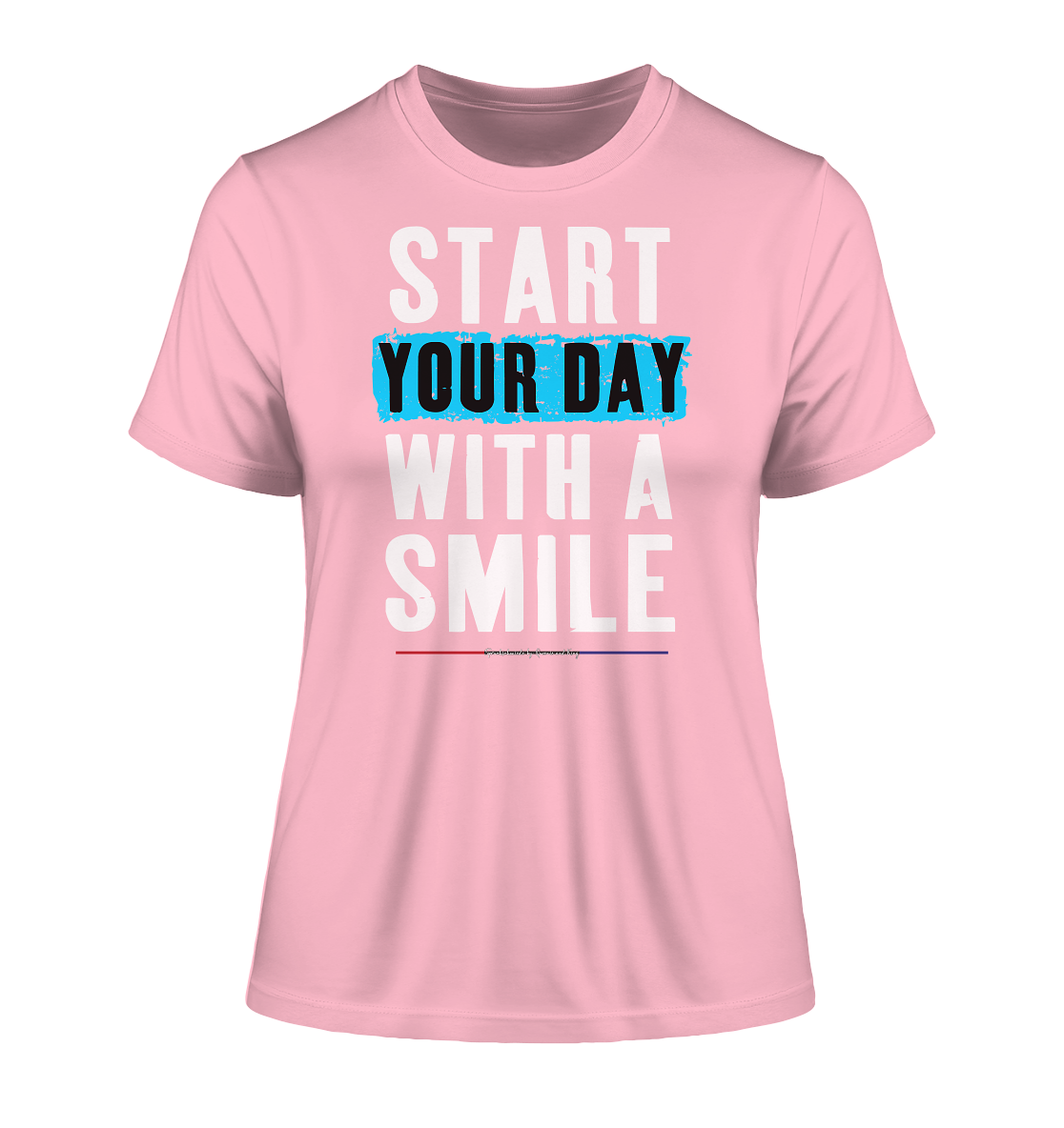 Start your Day with a Smile - Damen Premium Organic Shirt