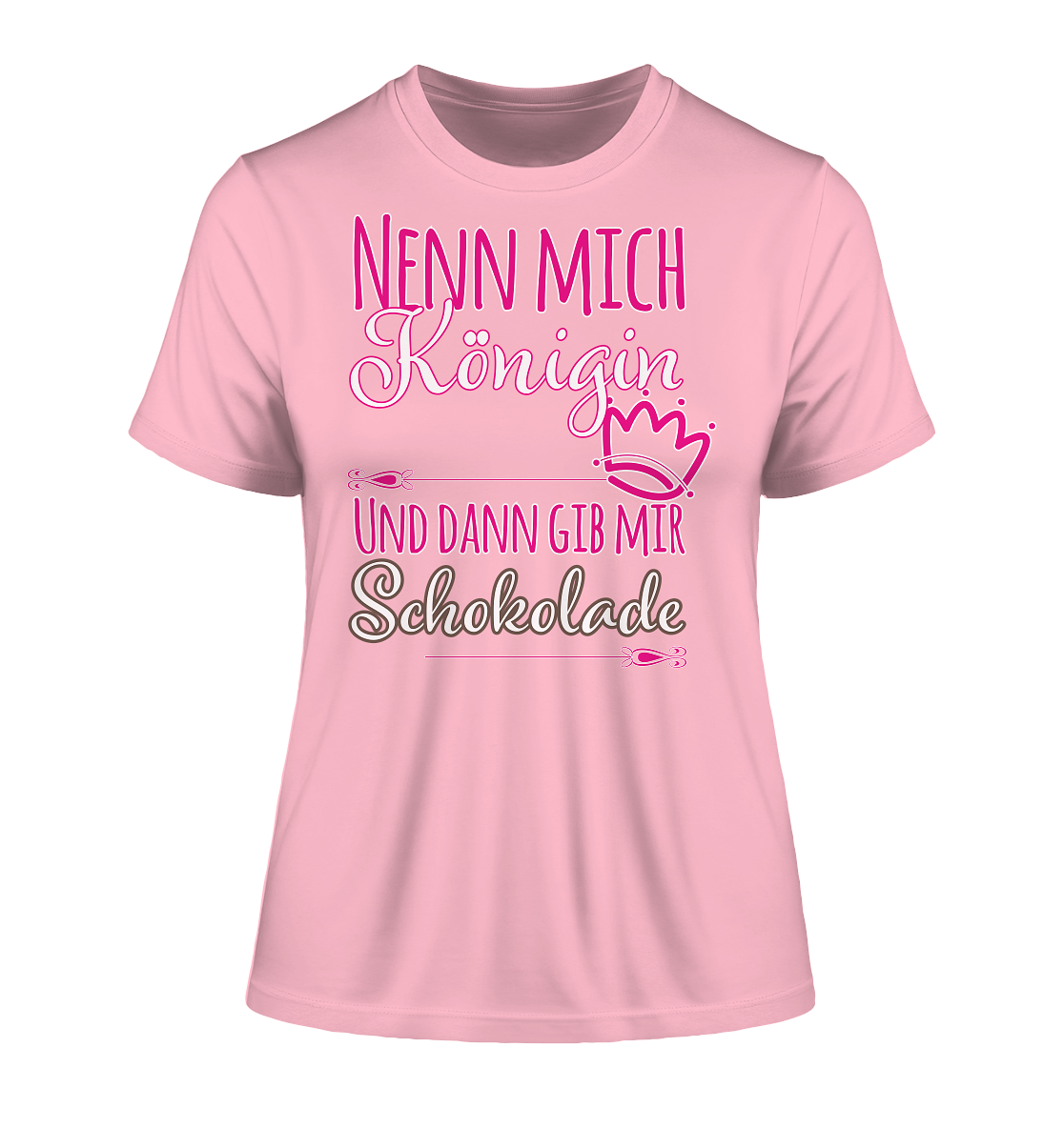 Nenn mich Königin und dann Schokolade - Damen Premium Organic Shirt