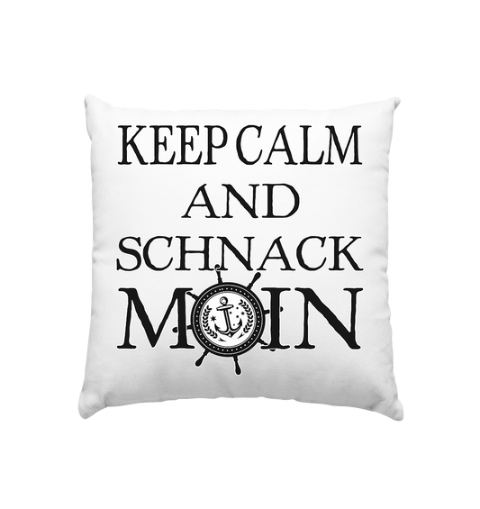 Keep Calm and schnack Moin - Kissen