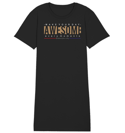 Make Your Day Awesome - Damen Premium Organic Shirt Kleid