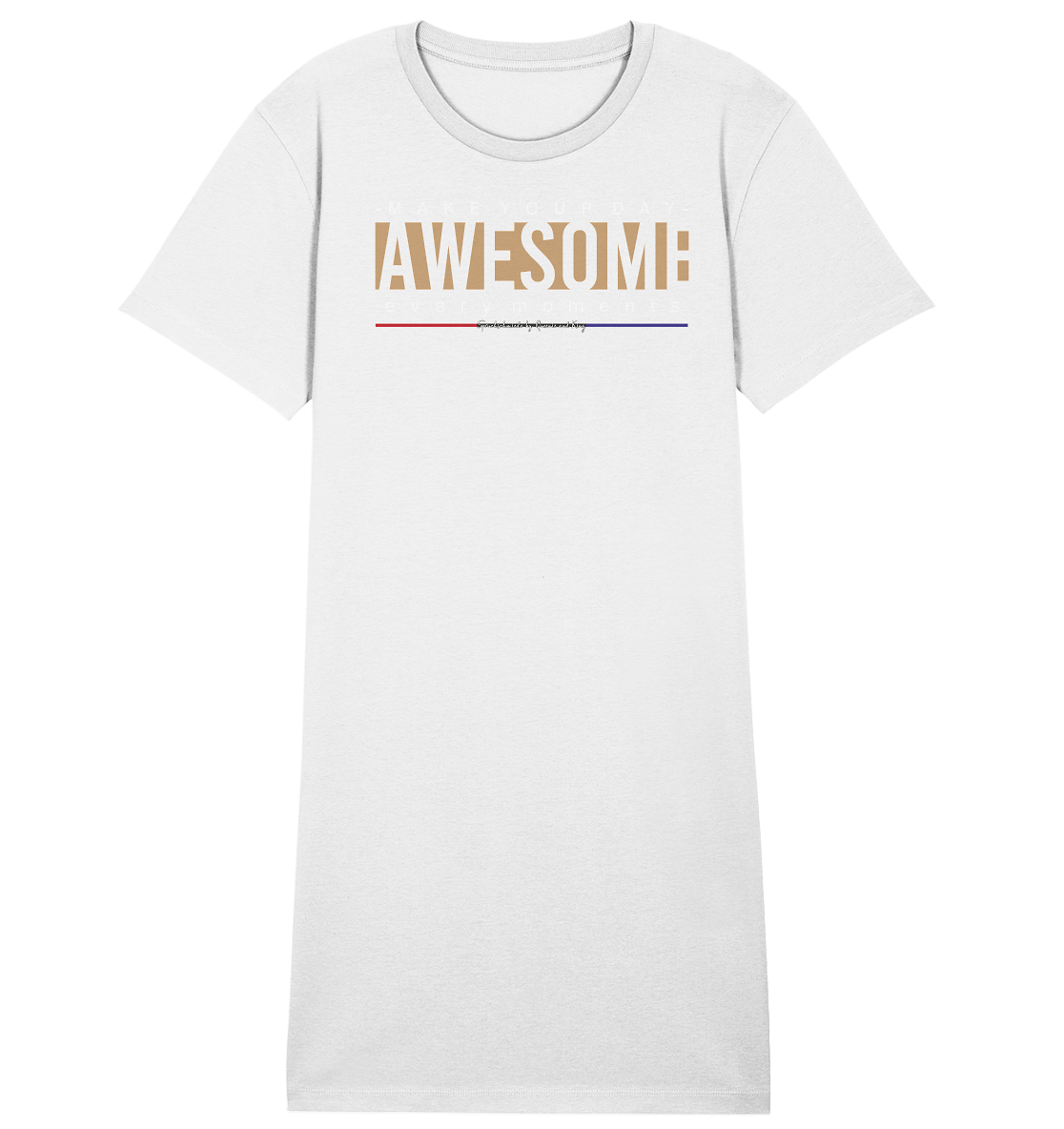 Make Your Day Awesome - Damen Premium Organic Shirt Kleid