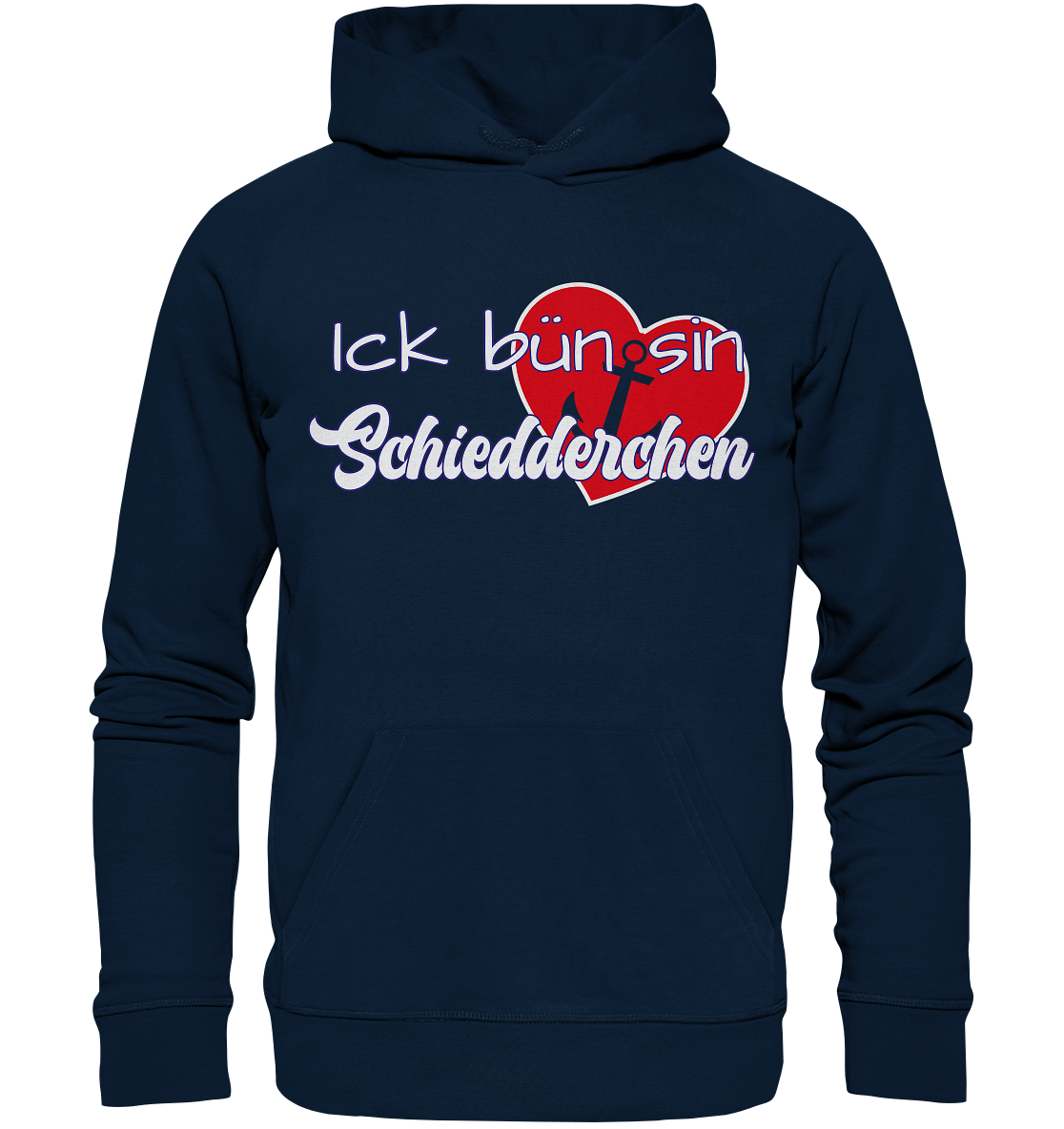 Ick bün sin Schiedderchen - Premium Bio Hoodie