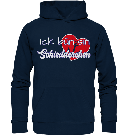 Ick bün sin Schiedderchen - Premium Bio Hoodie