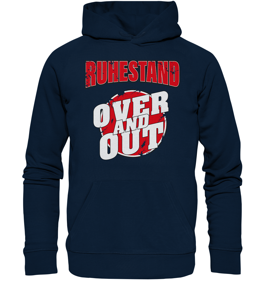 Ruhestand Over and Out - Premium Bio Hoodie