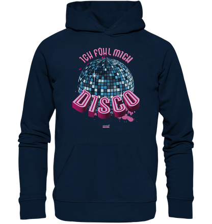 Ich fühl mich Disco - Premium Bio Hoodie