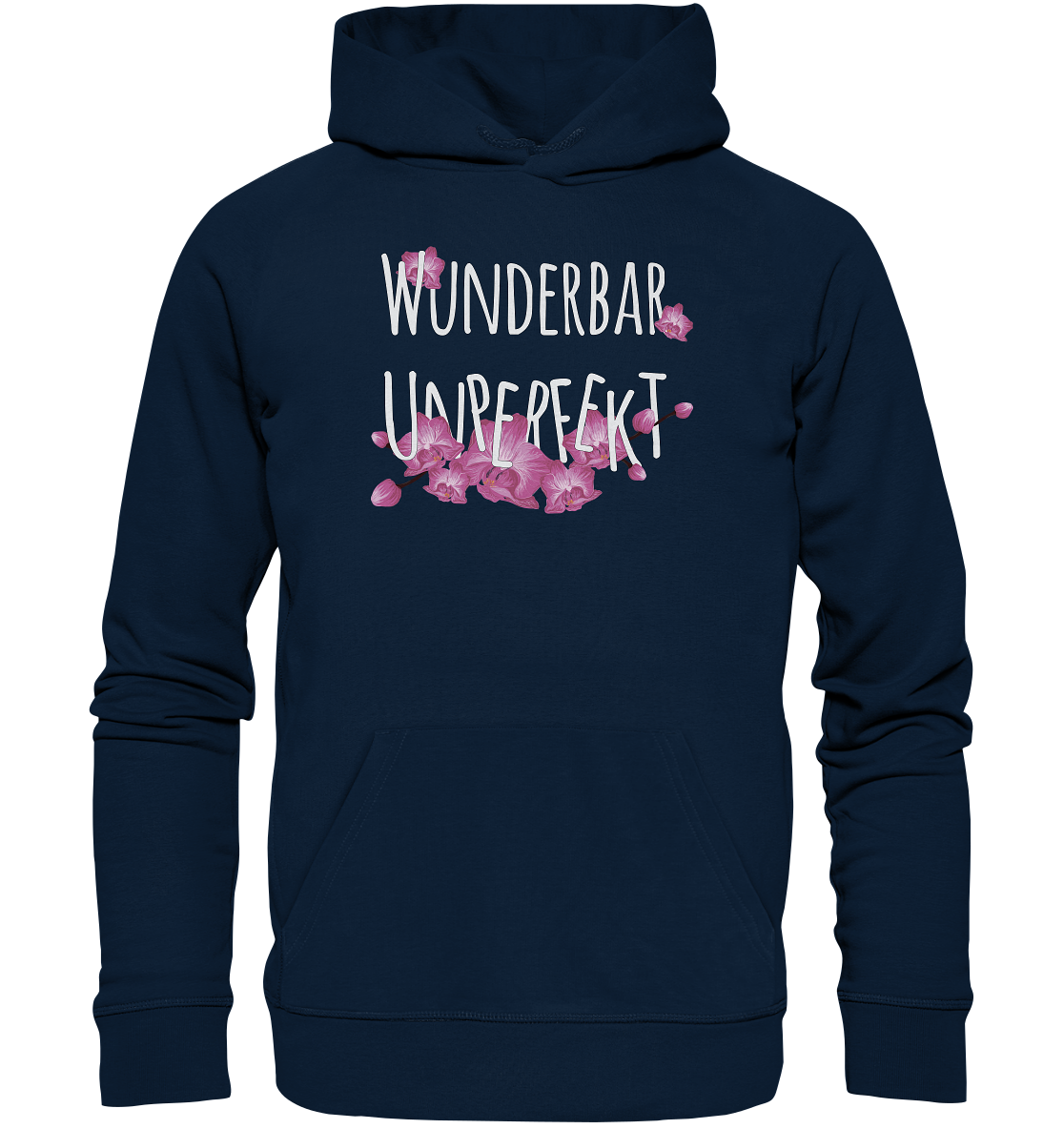 Wunderbar Unperfekt - Premium Bio Hoodie