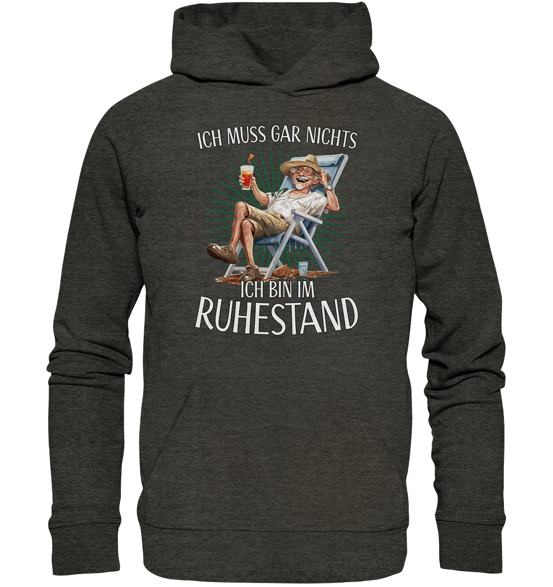 Ich muss gar nichts ich bin im Ruhestand - Premium Bio Hoodie