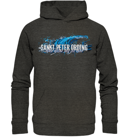 Sankt Peter Ording Wind Wellen und viel Meer - Premium Bio Hoodie