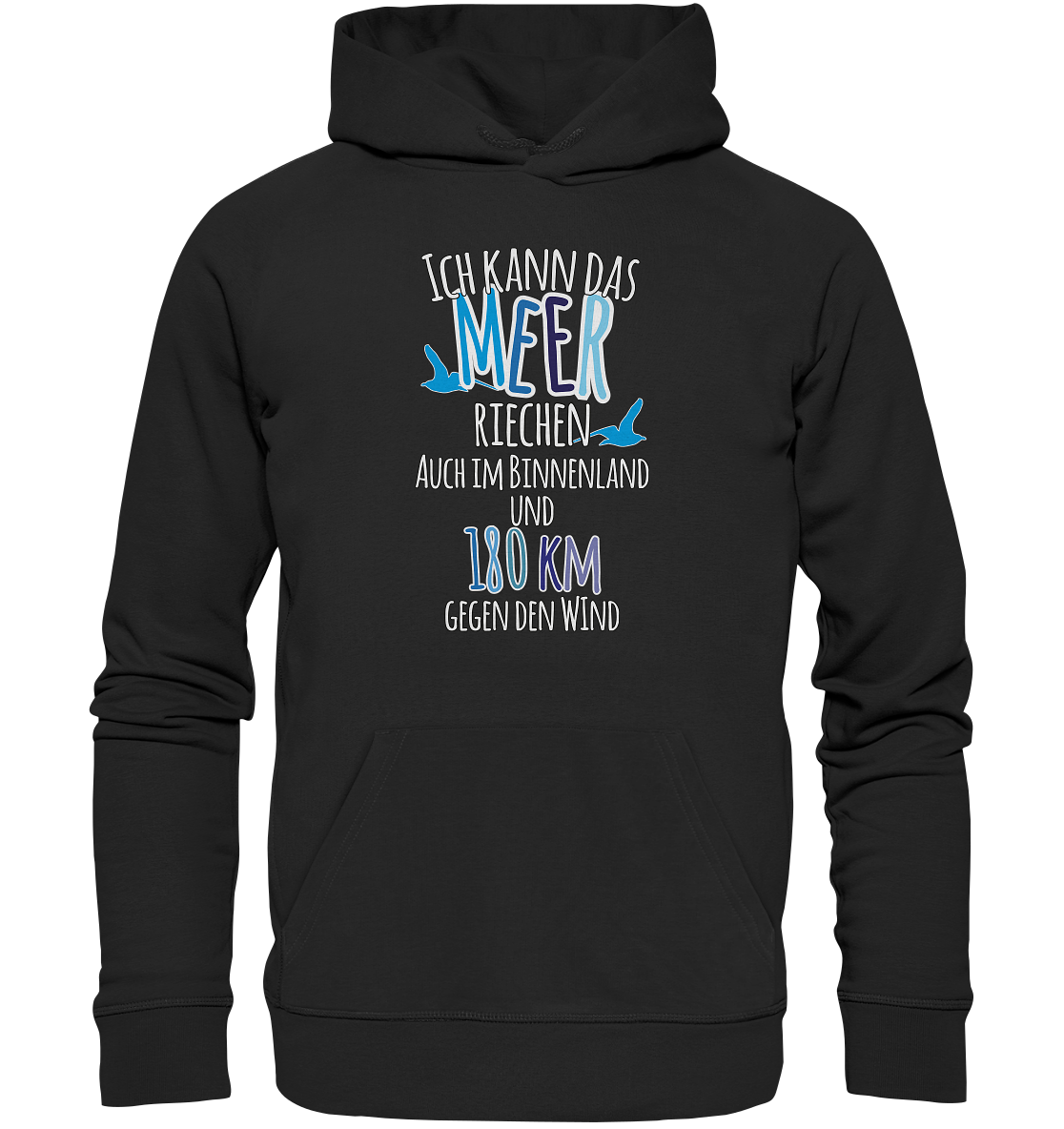 Ich kann das Meer riechen - Premium Bio Hoodie