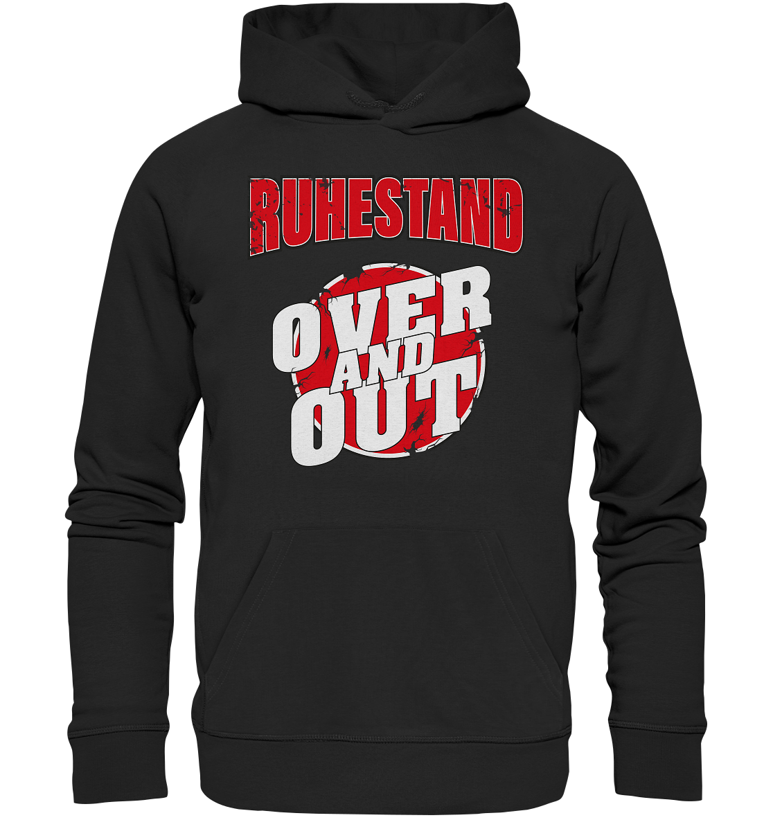 Ruhestand Over and Out - Premium Bio Hoodie