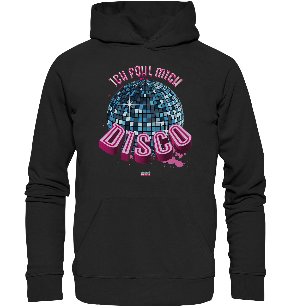 Ich fühl mich Disco - Premium Bio Hoodie