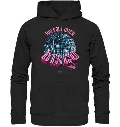 Ich fühl mich Disco - Premium Bio Hoodie