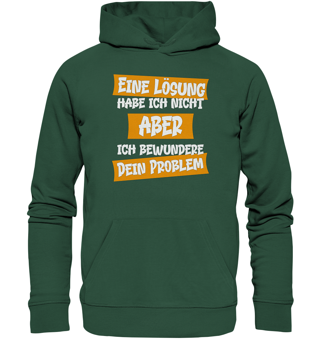 Eine Lösung habe ich nicht - Premium Bio Hoodie