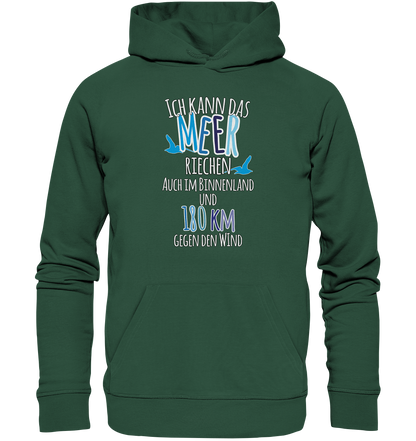 Ich kann das Meer riechen - Premium Bio Hoodie