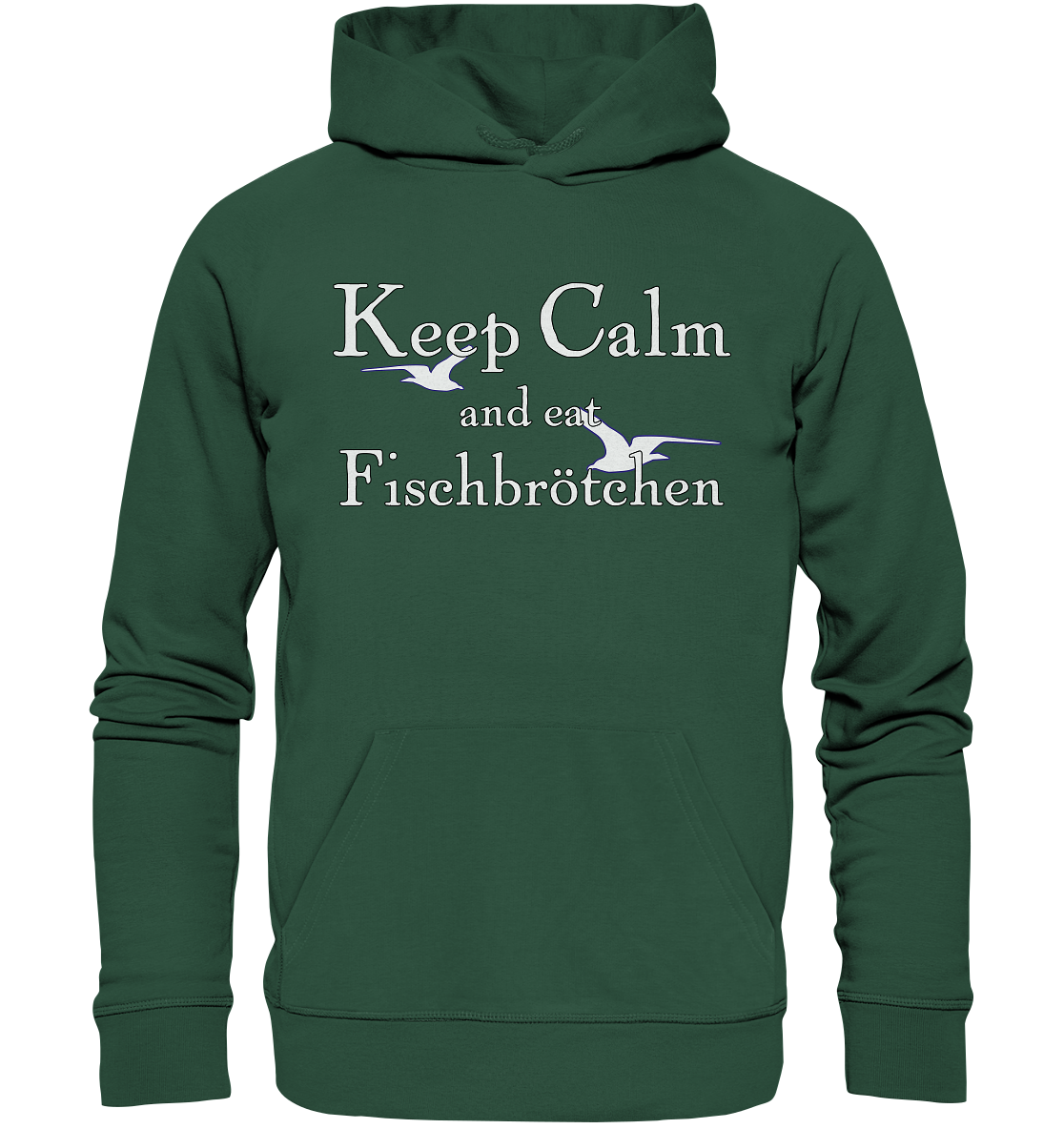 Keep Calm and eat Fischbrötchen - Premium Bio Hoodie