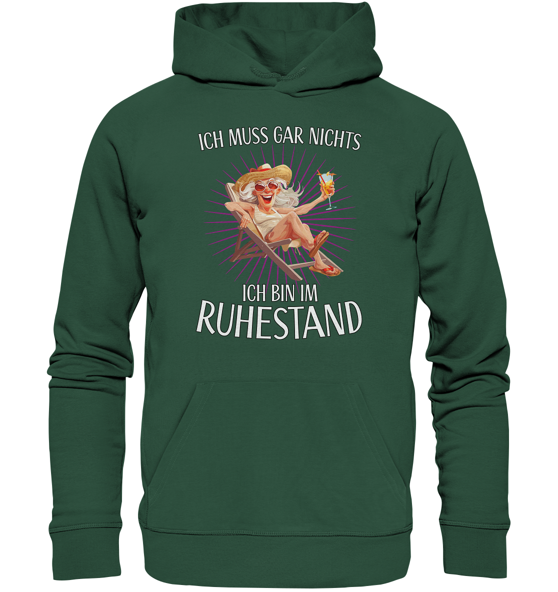 Ich muss gar nichts ich bin Rentnerin im Ruhestand - Premium Bio Hoodie