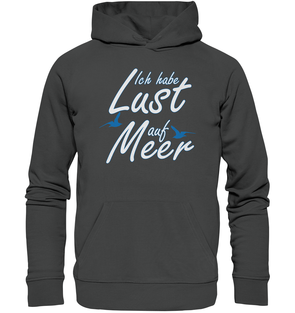 Ich habe Lust auf Meer - Premium Bio Hoodie