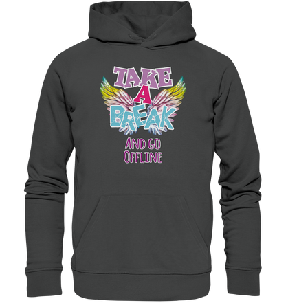 Take a Break and go Offline - Premium Bio Hoodie